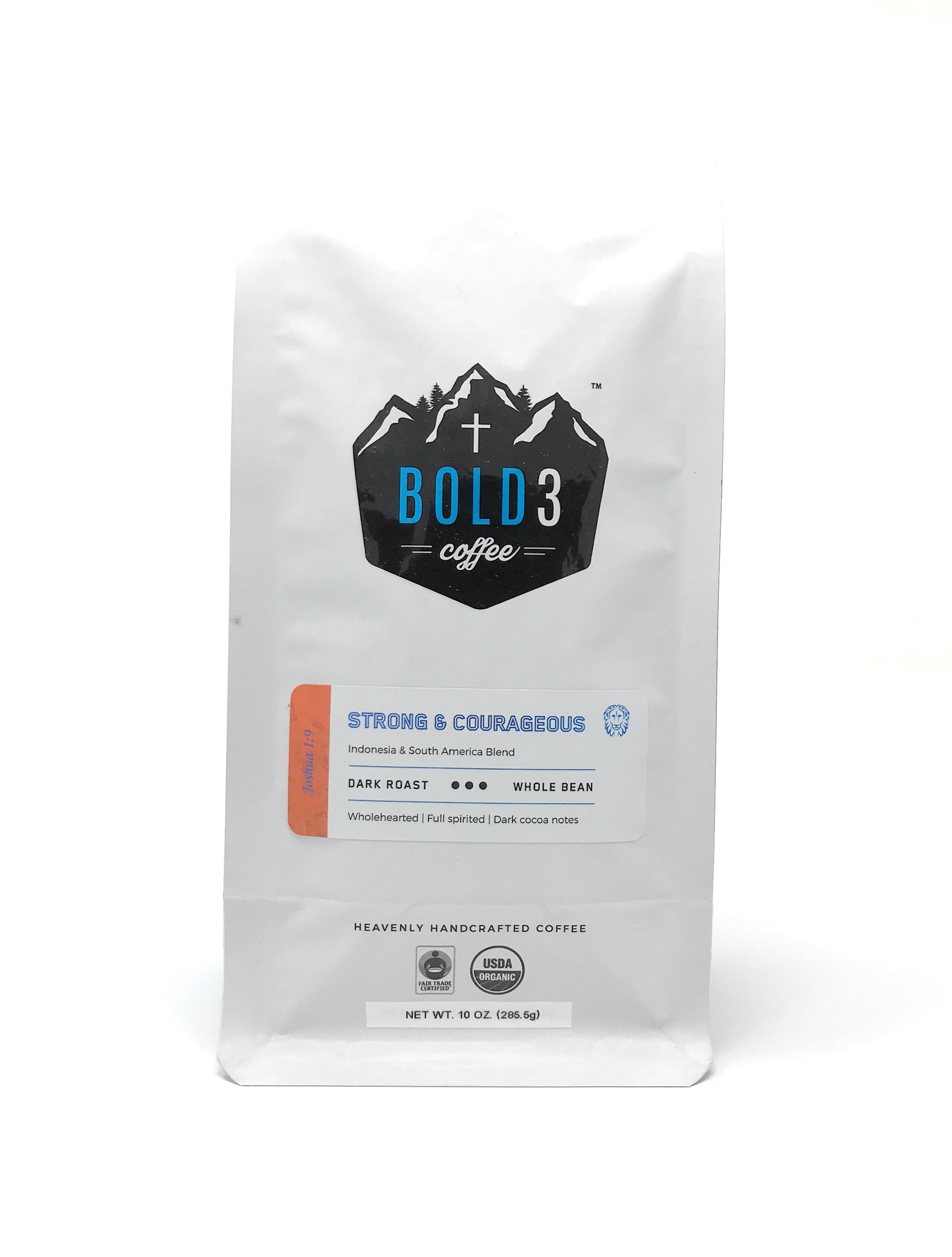 Strong & Courageous, Dark Roast, 10 oz - BOLD3 Coffee